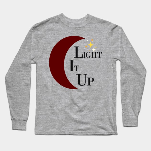 Light It Up | Sarah J. Mass Crescent City Long Sleeve T-Shirt by Bookish Nerd